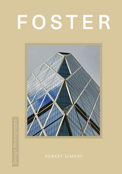 Book cover of Design Monograph: Foster