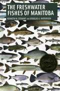 Freshwater Fishes of Manitoba