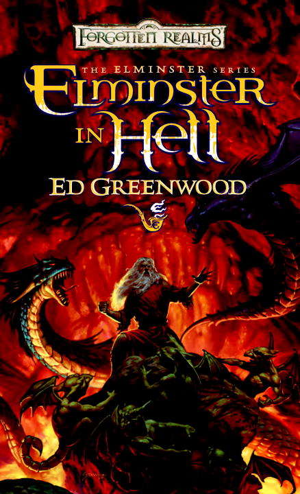 Elminster in Hell (Forgotten Realms: Elminster #4)