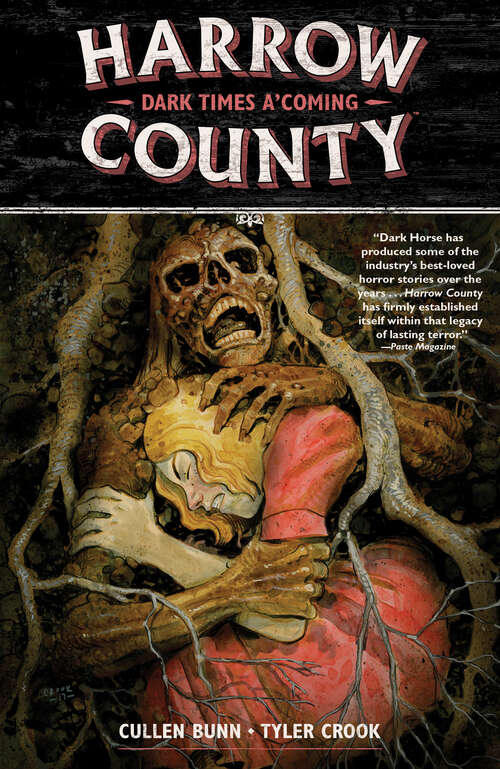 Book cover of Harrow County Volume 7: Dark Times A'Coming