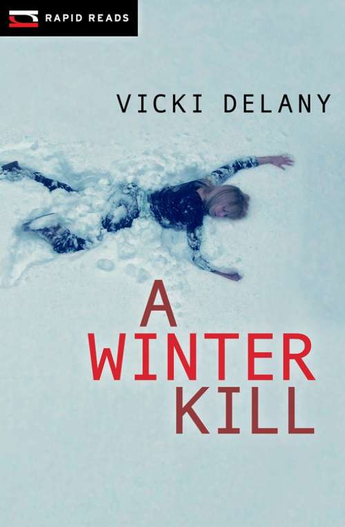 A Winter Kill (Rapid Reads)