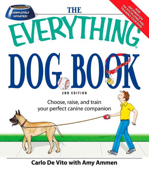 Book cover of THE EVERYTHING® DOG BOOK 2nd Edition