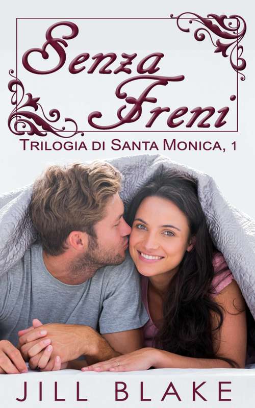 Book cover of Senza Freni (trilogia di Santa Monica, libro #1)