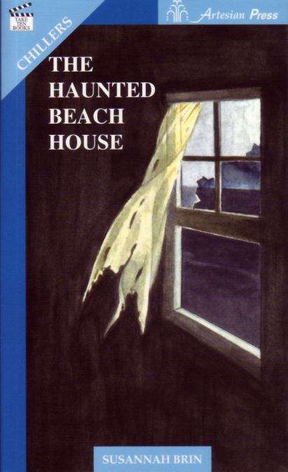 Book cover of The Haunted Beach House (Take Ten Books Chillers)