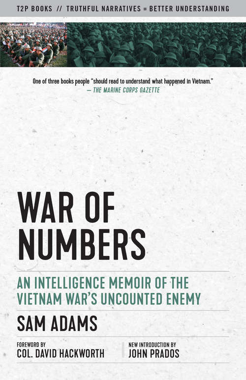 Book cover of War of Numbers: An Intelligence Memoir of the Vietnam War's Uncounted Enemy (Eyewitness Memoirs Ser.)