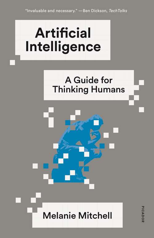 Book cover of Artificial Intelligence: A Guide for Thinking Humans (Pelican Bks.)