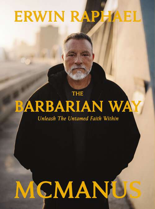 Book cover of The Barbarian Way