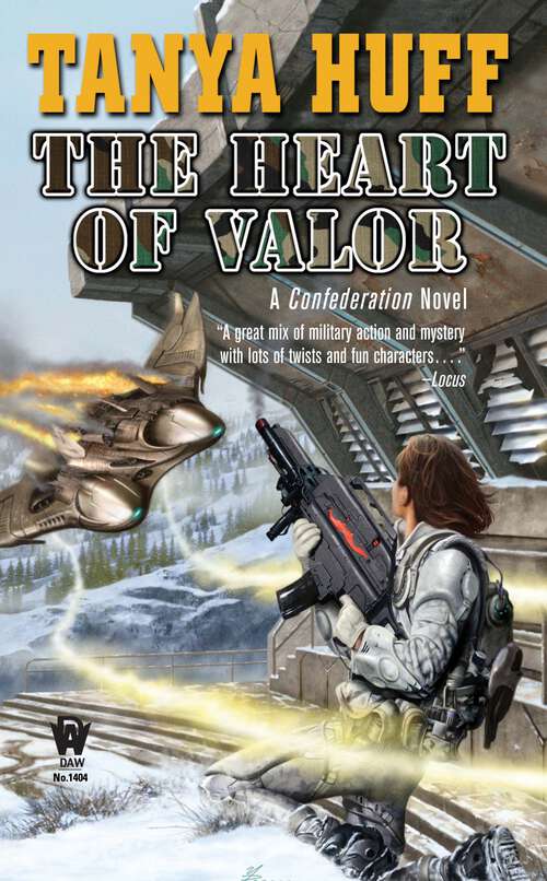 Book cover of The Heart of Valor: A Confederation Novel (Confederation #3)