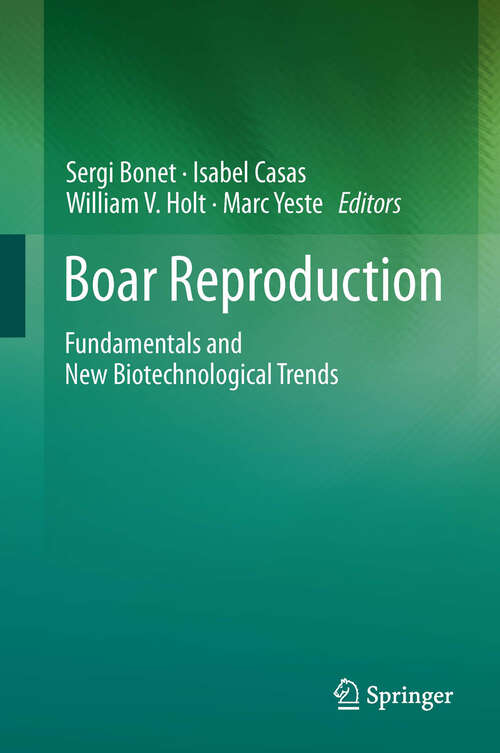 Book cover of Boar Reproduction: Fundamentals and New Biotechnological Trends