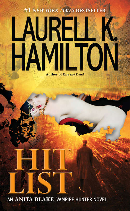 Book cover of Hit List (Anita Blake, Vampire Hunter #20)