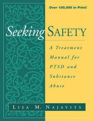 Book cover of Seeking Safety: A Treatment Manual for PTSD and Substance Abuse