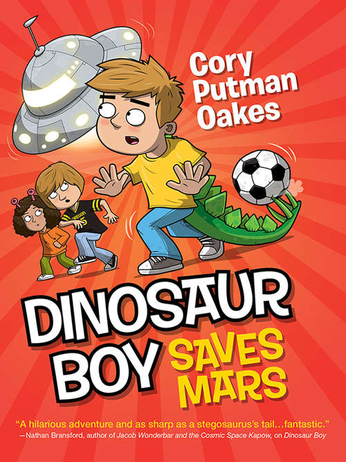 Book cover of Dinosaur Boy Saves Mars