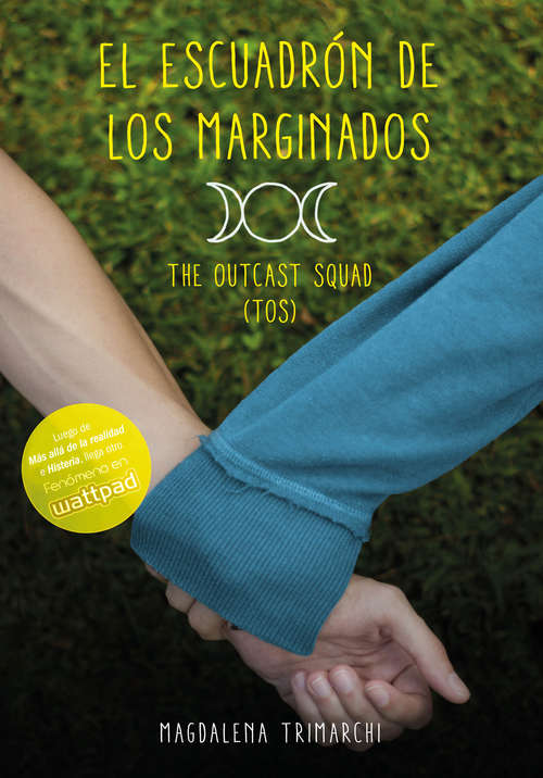 Book cover of El escuadrón de los marginados: The Outcast Squad (TOS)
