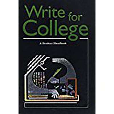 Write Source Write for College: A Student Handbook