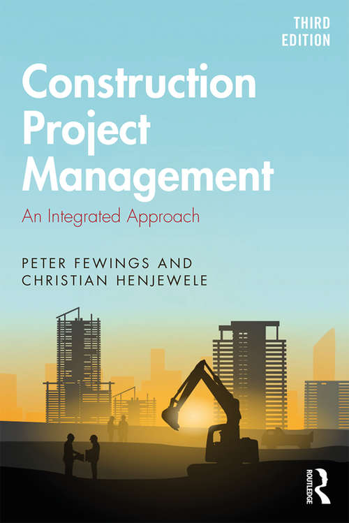 Book cover of Construction Project Management: An Integrated Approach (3)