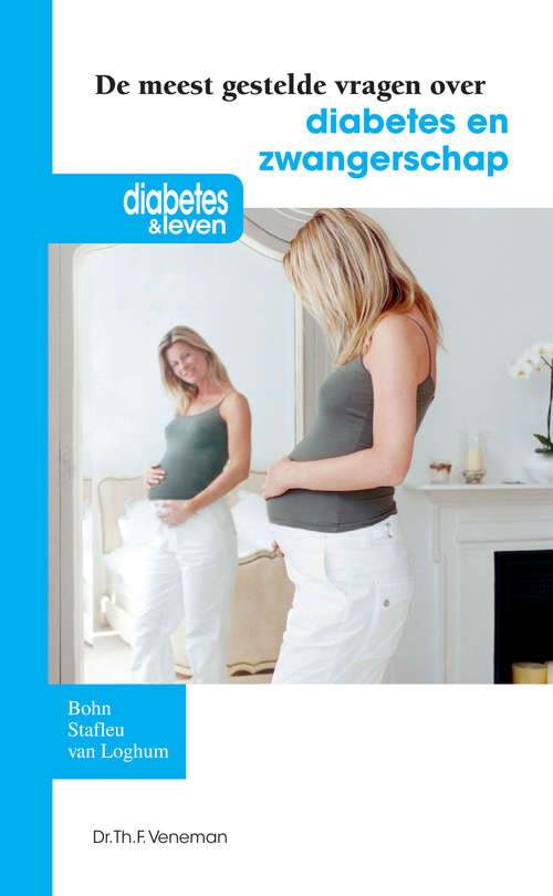 Book cover of De meest gestelde vragen over Diabetes en zwangerschap