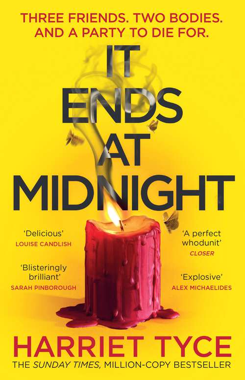 Book cover of It Ends At Midnight: The addictive bestselling thriller from the author of Blood Orange