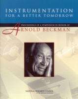 Book cover of Instrumentation For A Better Tomorrow: Proceedings Of A Symposium In Honor Of Arnold Beckman