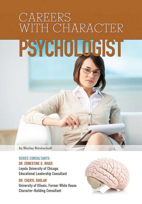 Psychologist (Careers With Character #18)