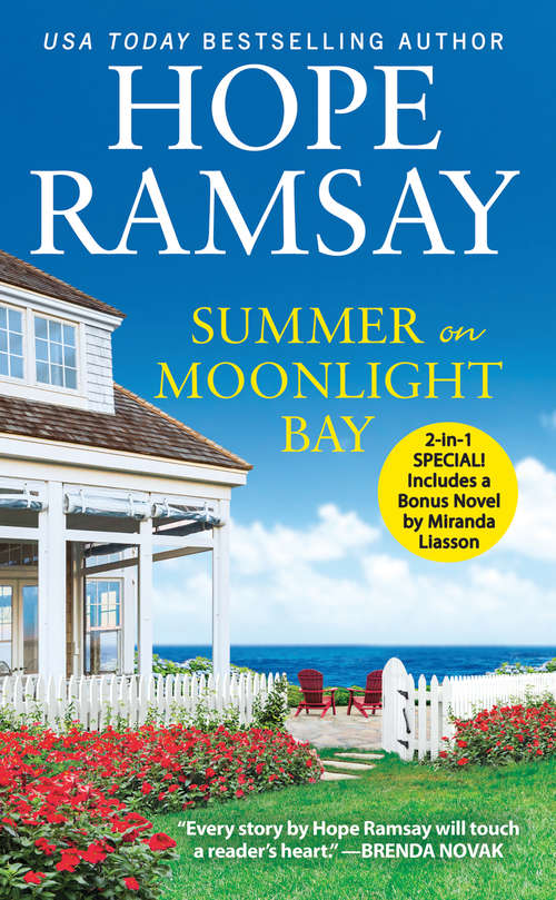 Summer on Moonlight Bay: Two full books for the price of one (Moonlight Bay #2)