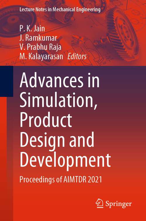 Cover image of Advances in Simulation, Product Design and Development