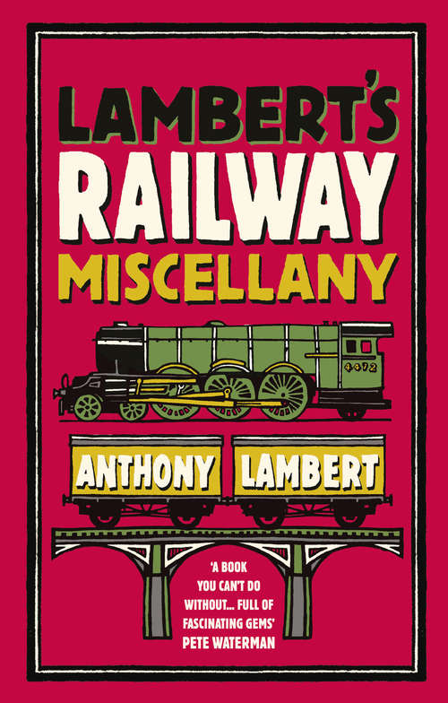 Book cover of Lambert's Railway Miscellany