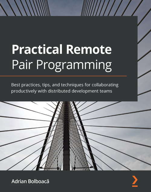 Book cover of Practical Remote Pair Programming
