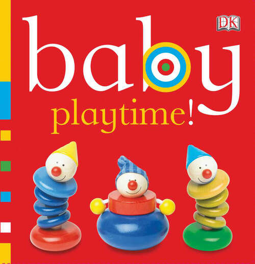 Book cover of Baby: Playtime! (Chunky Baby)