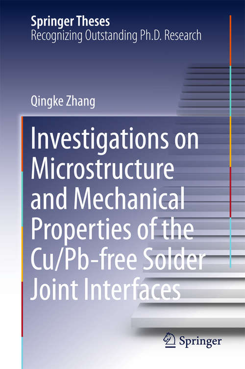 Investigations on Microstructure and Mechanical Properties of the Cu/Pb-free Solder Joint Interfaces