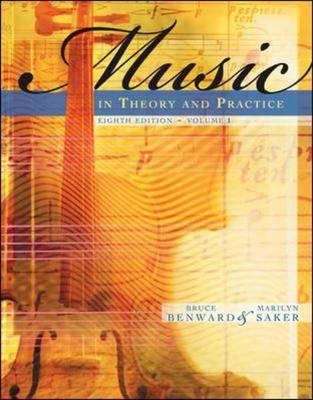 Book cover of Music in Theory and Practice, Volume 1 (8th edition)
