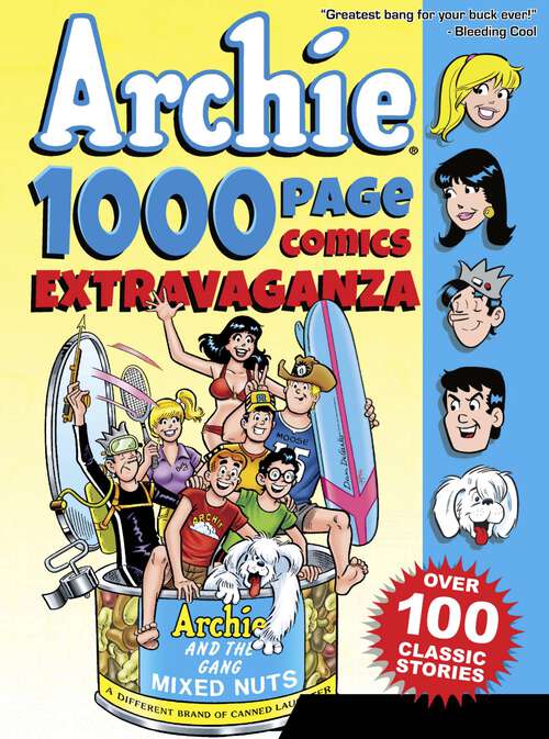 Book cover of Archie 1000 Page Comics Extravaganza (Archie 1000 Page Comics #2)