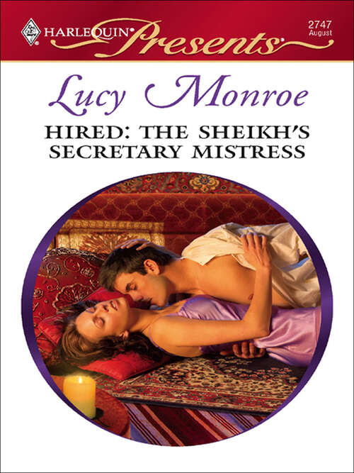 Book cover of Hired: The Sheikh's Secretary Mistress