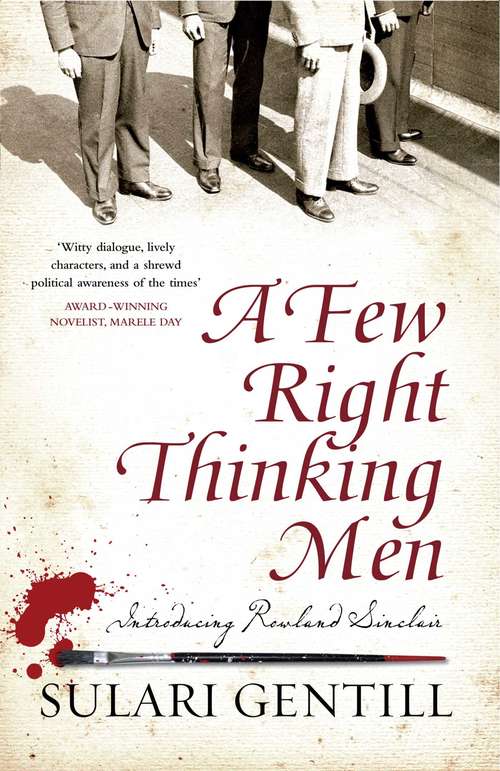 Book cover of A Few Right Thinking Men (Rowland Sinclair #1)