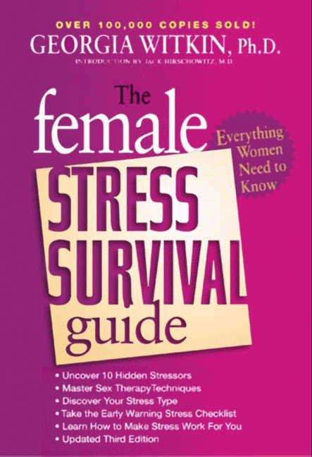 Book cover of The Female Stress Survival Guide Third Edition