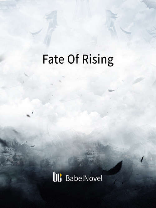 Book cover of Fate Of Rising: Volume 1 (Volume 1 #1)
