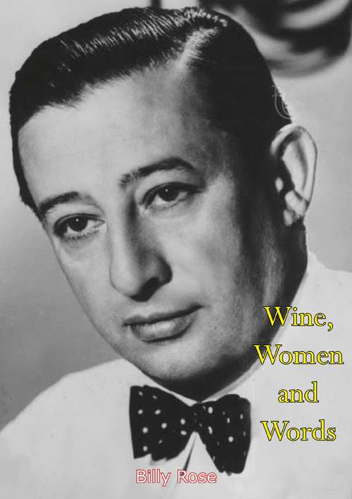 Book cover of Wine, Women and Words (American Autobiography Ser.)