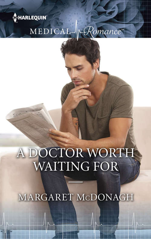 Book cover of A Doctor Worth Waiting For