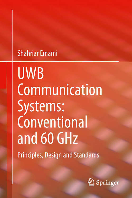 Book cover of UWB Communication Systems: Conventional and 60 GHz