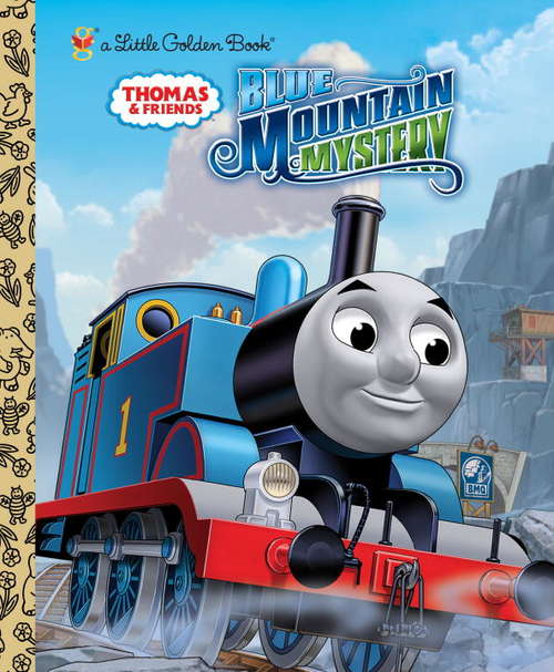 Book cover of Blue Mountain Mystery (Thomas & Friends)