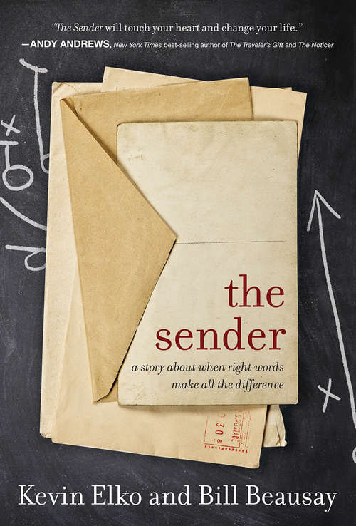 The Sender: A Story About When Right Words Make All The Difference