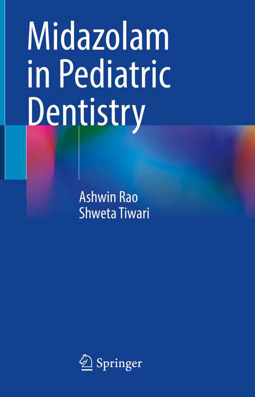 Book cover of Midazolam in Pediatric Dentistry (2024)
