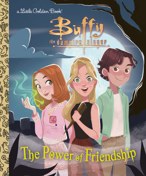 Book cover of The Power of Friendship (Little Golden Book)