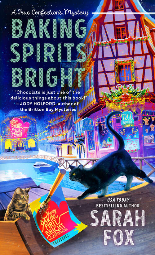 Book cover of Baking Spirits Bright (A True Confections Mystery #2)