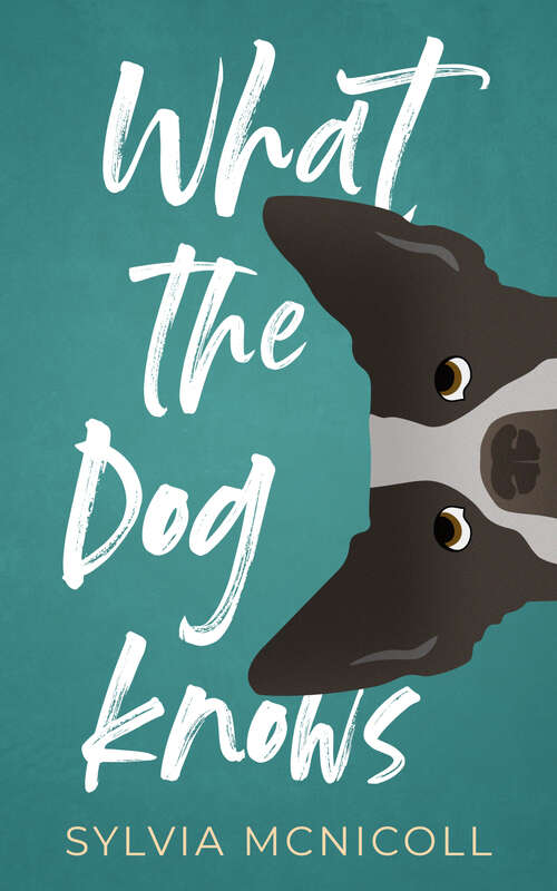 Book cover of What the Dog Knows