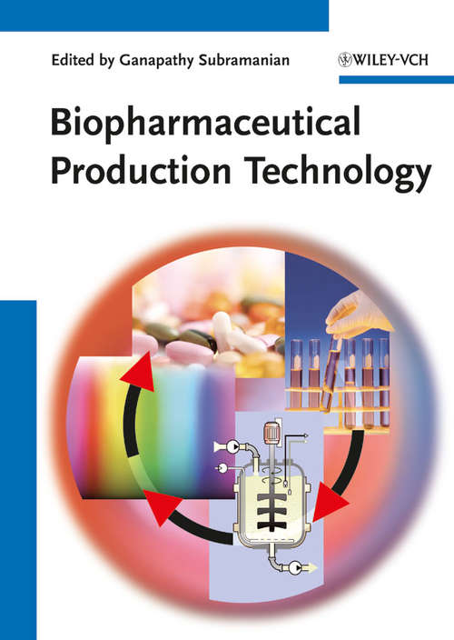 Book cover of Biopharmaceutical Production Technology