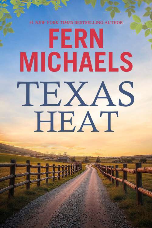 Book cover of Texas Heat: A Novel (Texas #2)