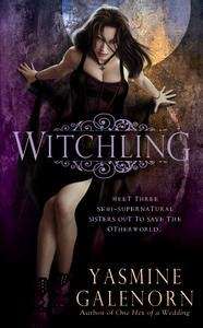 Witchling (The Sisters of the Moon, Book #1)