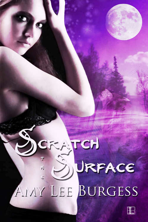 Scratch the Surface (The Wolf Within #2)