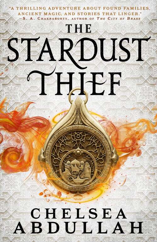 The Stardust Thief (The Sandsea Trilogy)
