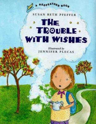 Book cover of The Trouble with Wishes